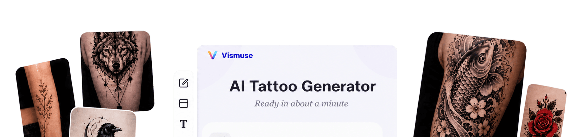 Vismuse AI Tattoo Generator workspace surrounded by fine-line, geometric, blackwork, Japanese, traditional, lettering, and sleeve concepts